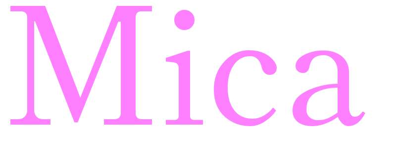 Mica - girls name