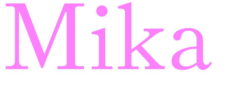 Mika - girls name