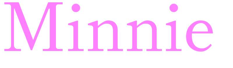 Minnie - girls name