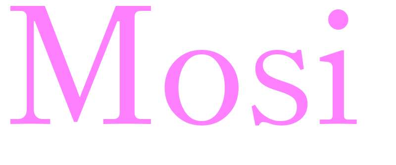 Mosi - girls name