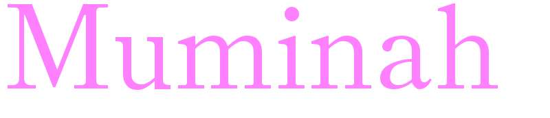 Muminah - girls name
