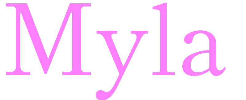 Myla - girls name