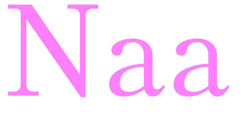 Naa - girls name