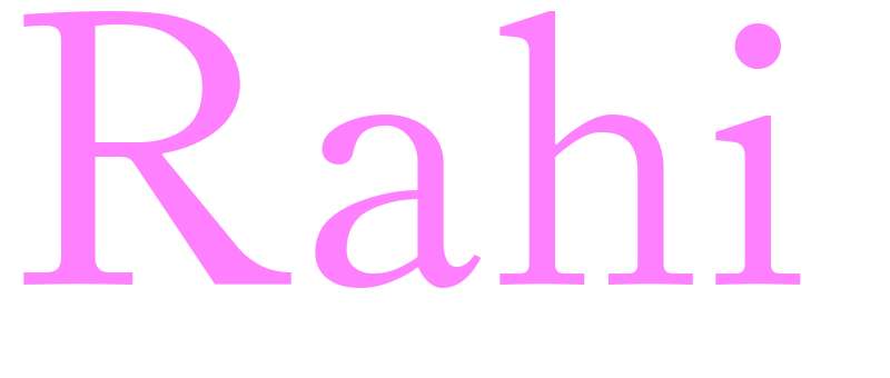 Rahi - girls name