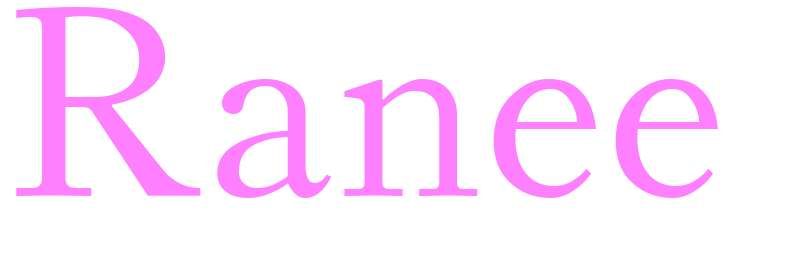 Ranee - girls name
