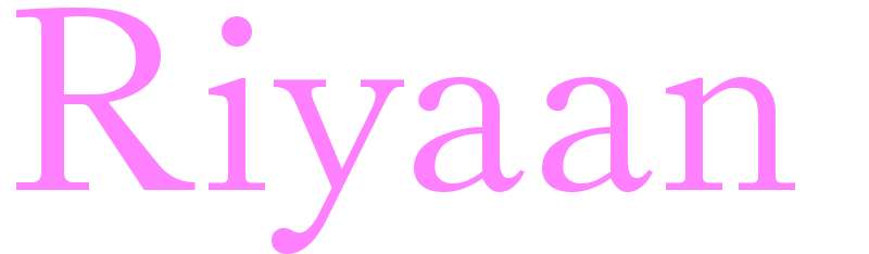 Riyaan - girls name