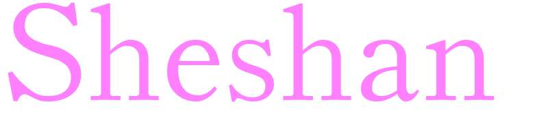 Sheshan - girls name