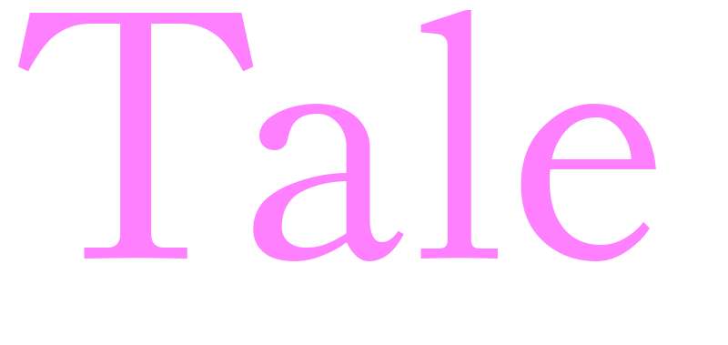 Tale - girls name