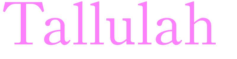 Tallulah - girls name