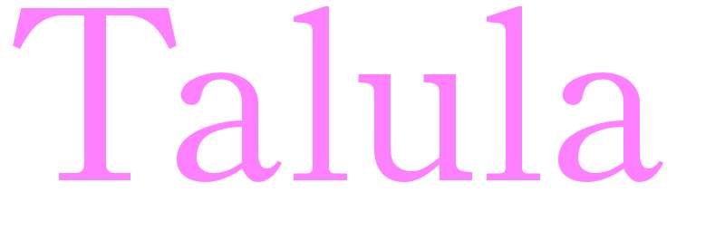 Talula - girls name