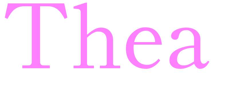 Thea - girls name