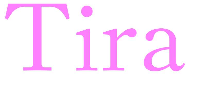 Tira - girls name