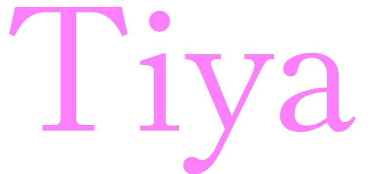 Tiya - girls name