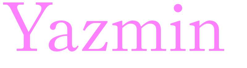 Yazmin - girls name