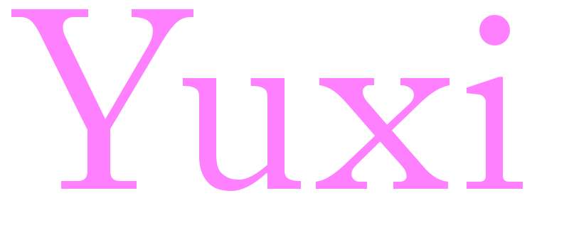 Yuxi - girls name